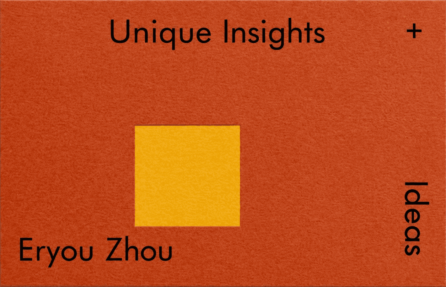 Unique Insights — Eryou Zhou 的红色创意卡片